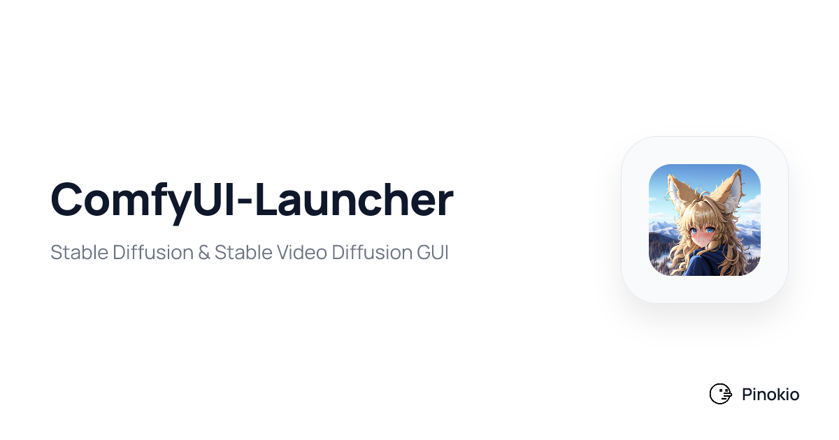 ComfyUI-Launcher on Pinokio