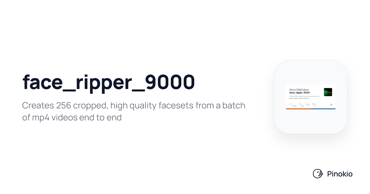 face_ripper_9000 on Pinokio