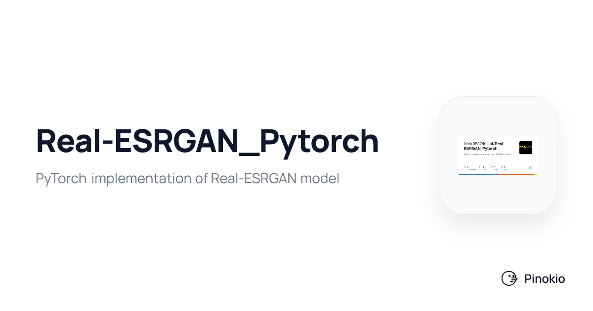Real-ESRGAN_Pytorch on Pinokio