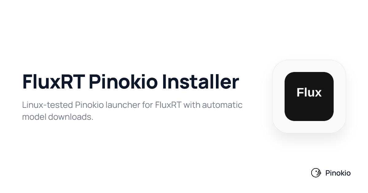 FluxRT Pinokio Installer checkpoints · Pinokio