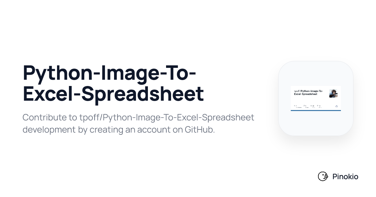 Python-Image-To-Excel-Spreadsheet checkpoints · Pinokio