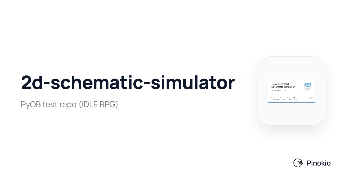 2d-schematic-simulator checkpoints · Pinokio