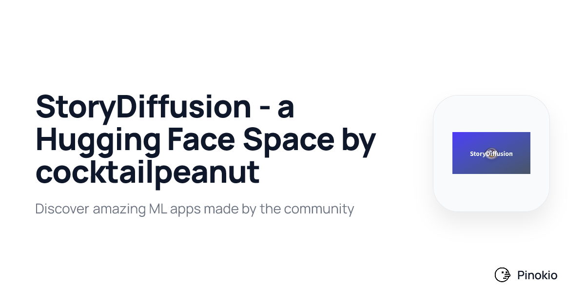 StoryDiffusion - a Hugging Face Space by cocktailpeanut checkpoints ...