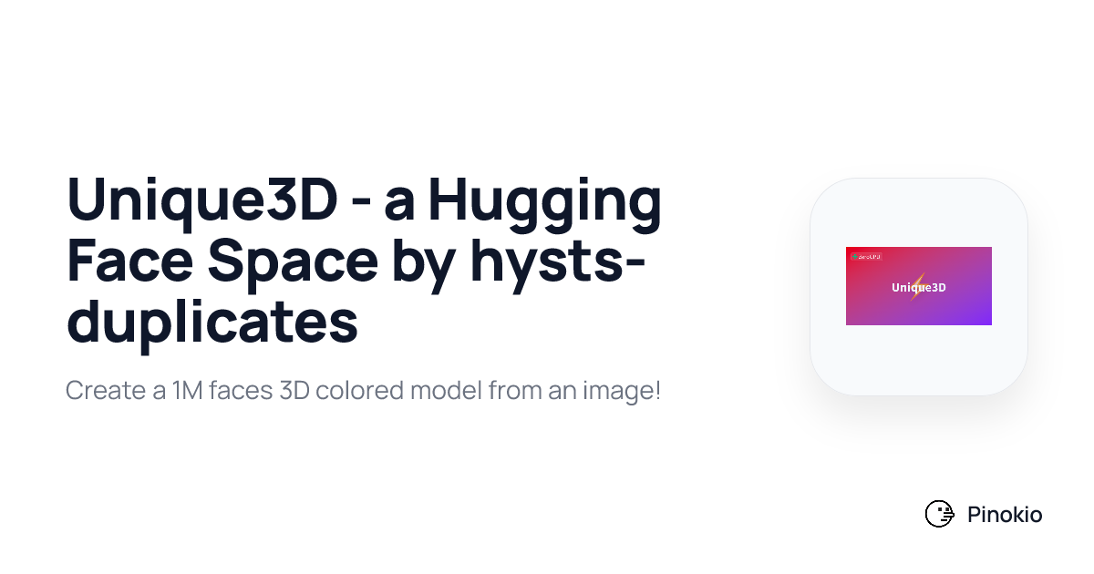 Unique3D - a Hugging Face Space by hysts-duplicates on Pinokio