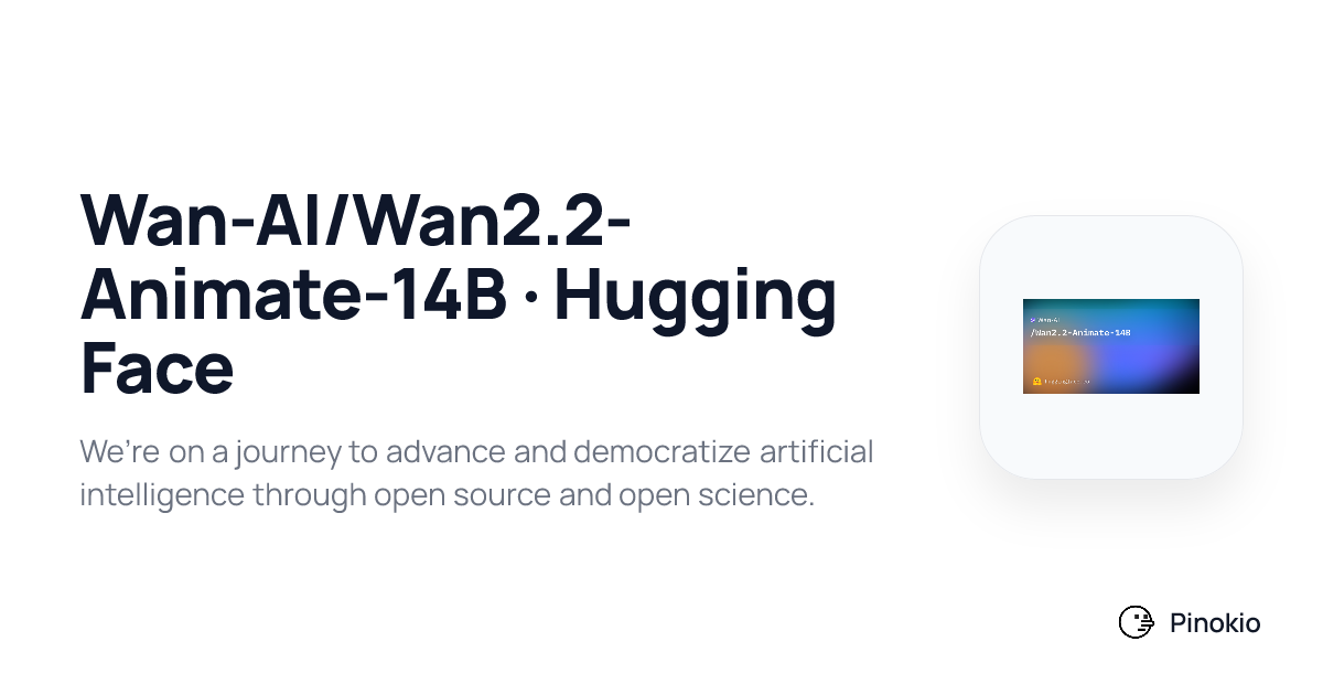 Wan-AI/Wan2.2-Animate-14B · Hugging Face on Pinokio
